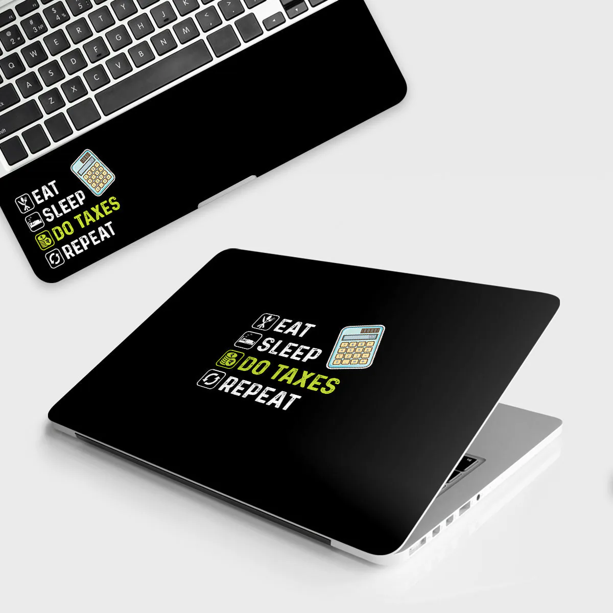 Eat, Sleep, Do Taxes laptop skin - Quotes vinyl skin by Thuk Store